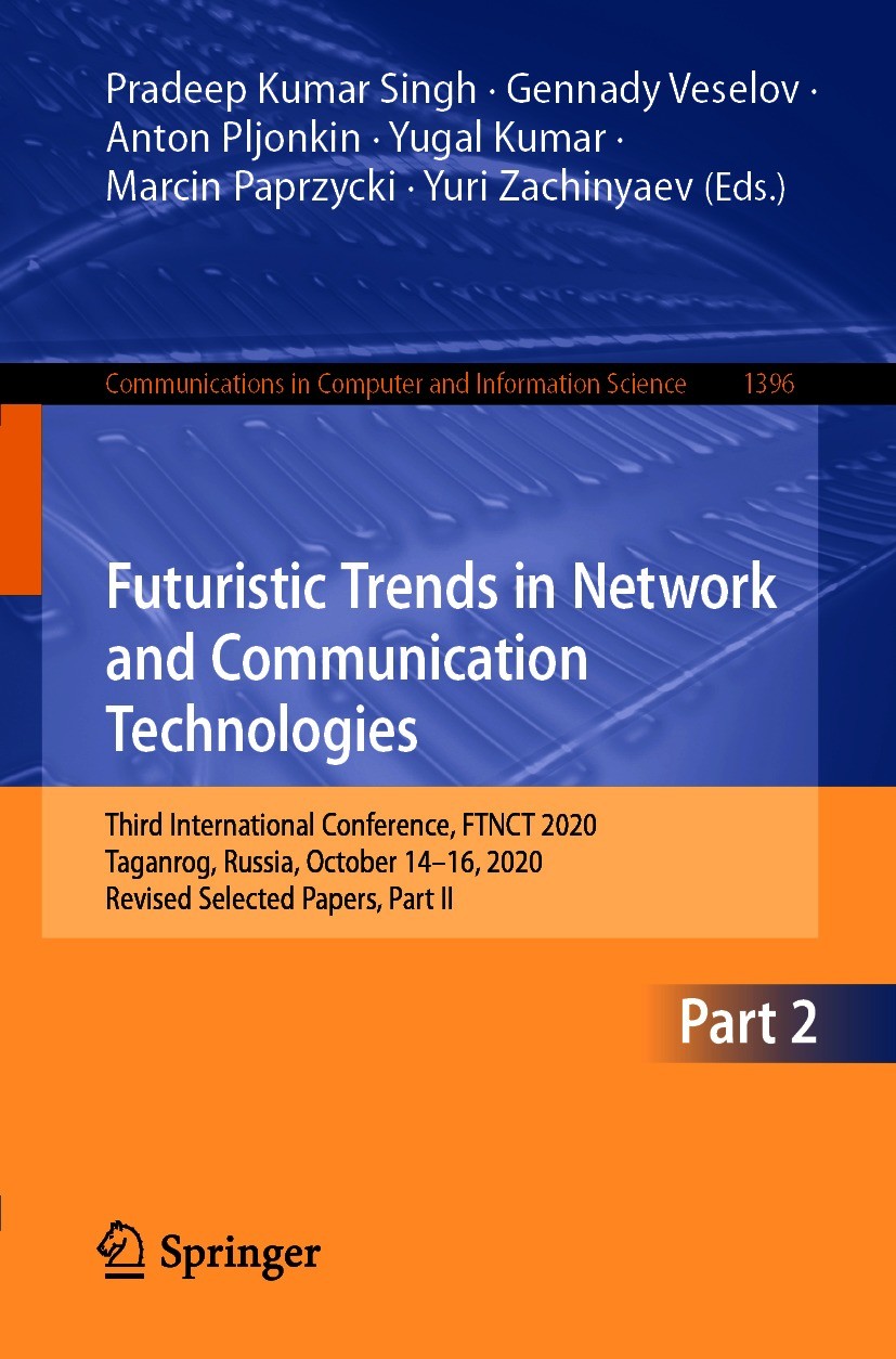 Futuristic Trends in Network and Communication Technologies: Third