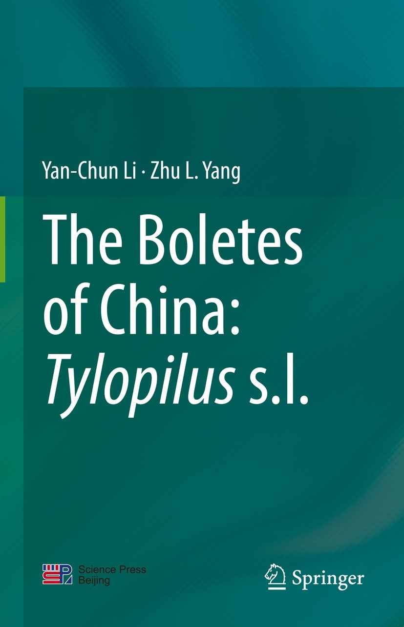 The Boletes of China: Tylopilus s.l. | SpringerLink The Boletes of China: Tylopilus s.l. | SpringerLink