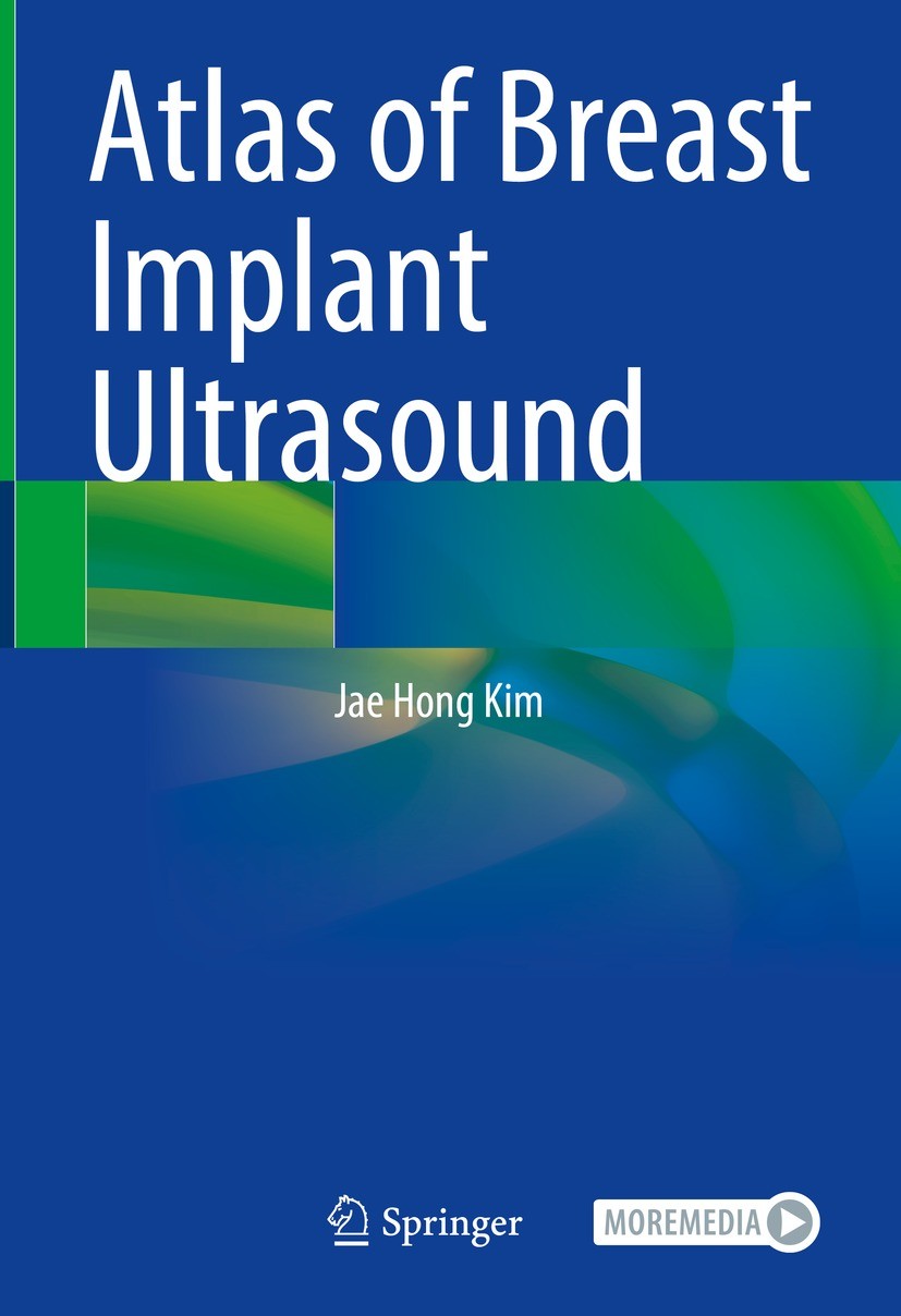 Atlas of Breast Implant Ultrasound | SpringerLink