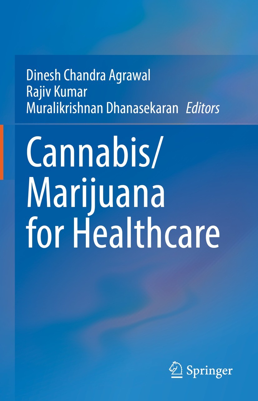 Cannabis/Marijuana　for　Healthcare　SpringerLink