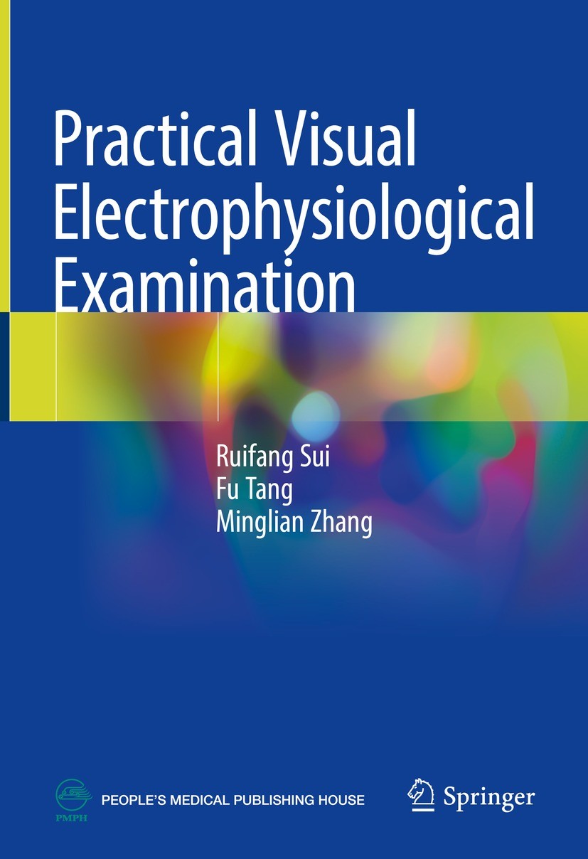 Practical Visual Electrophysiological Examination | SpringerLink