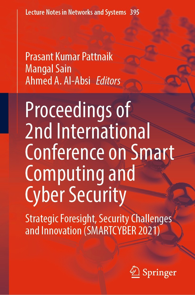 Proceedings of 2nd International Conference on Smart Computing and Cyber  Security | SpringerLink