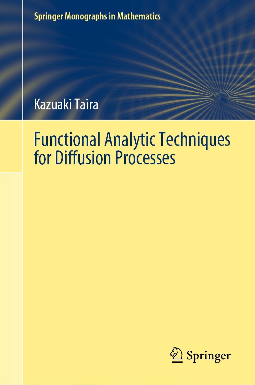 Functional Analytic Techniques for Diffusion Processes | Springer