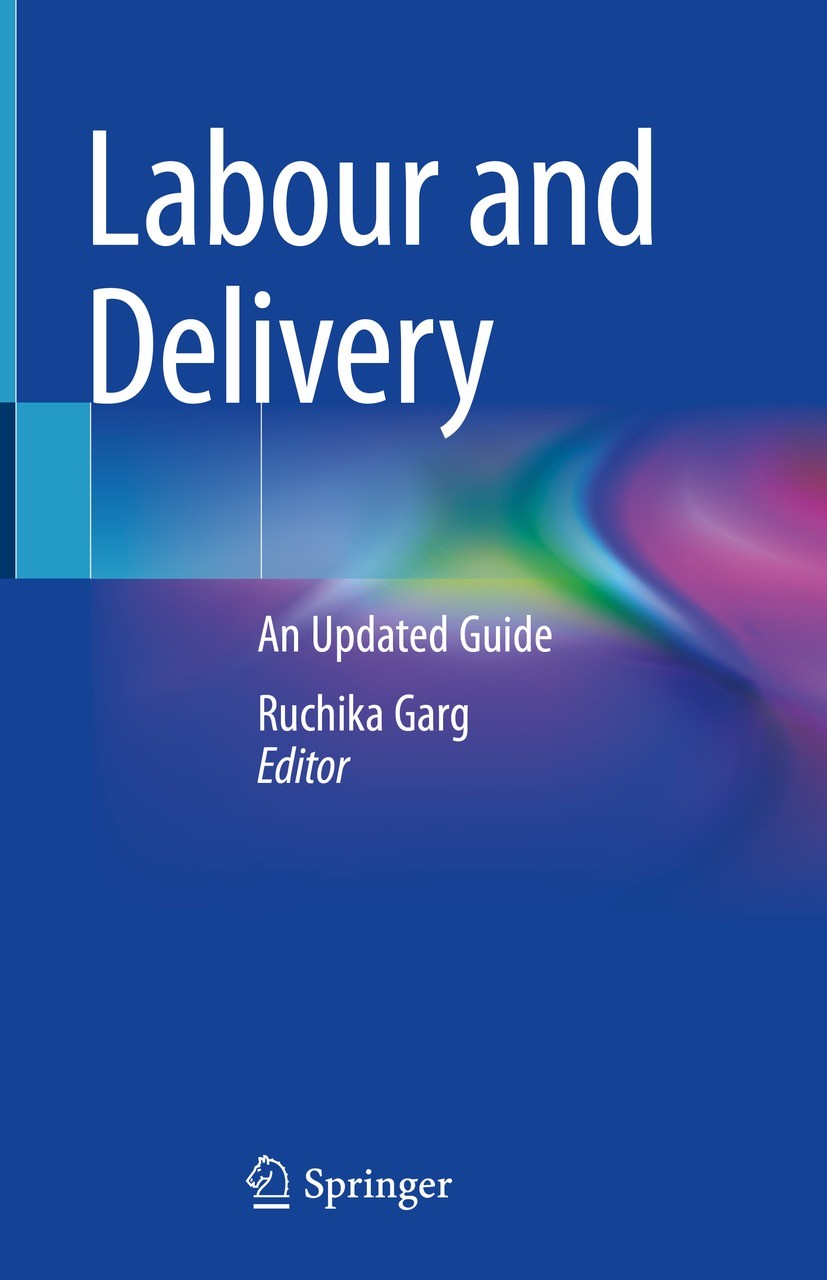 Labour And Delivery: An Updated Guide | SpringerLink