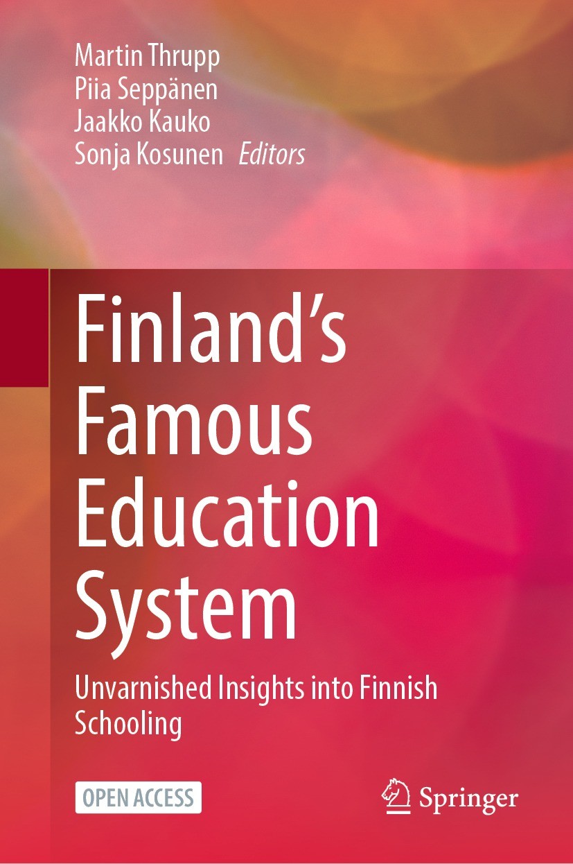 Finland's Famous Education System: Unvarnished Insights into