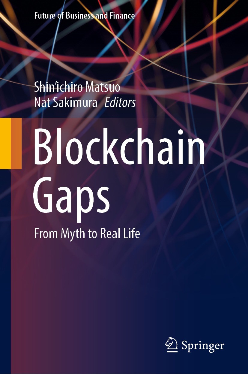 Blockchain Gaps: From Myth to Real Life | Springer Nature Link (formerly  SpringerLink)