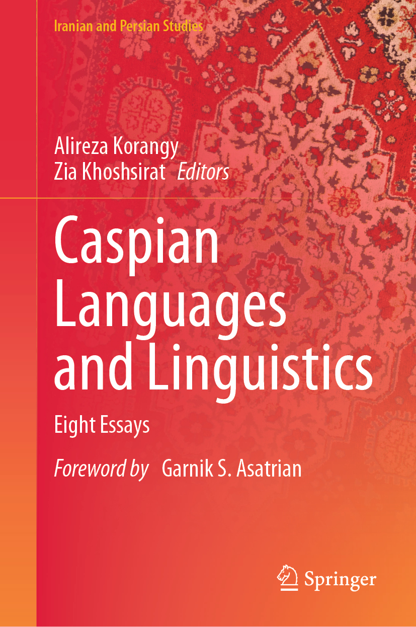 Caspian Languages and Linguistics: Eight Essays | Springer Nature Link