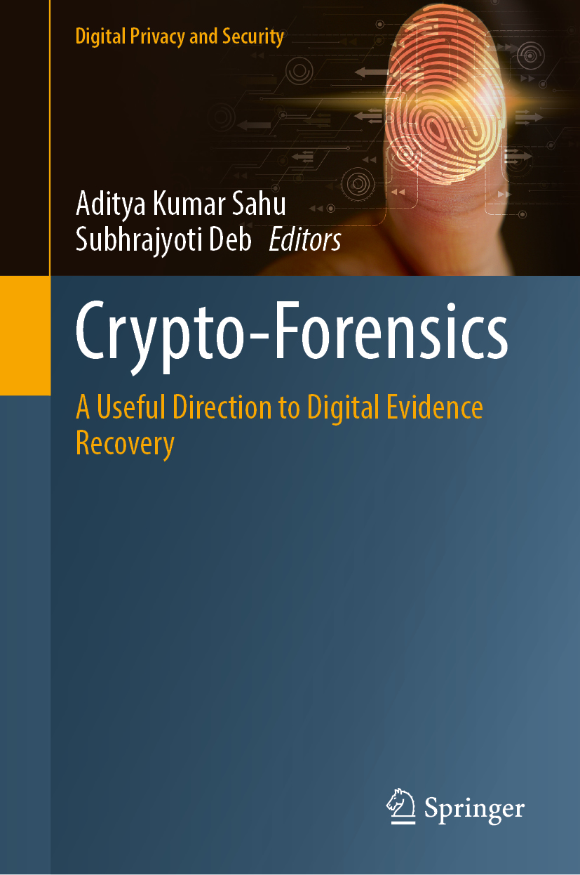 Crypto-Forensics: A Useful Direction to Digital Evidence Recovery |  Springer Nature Link (formerly SpringerLink)