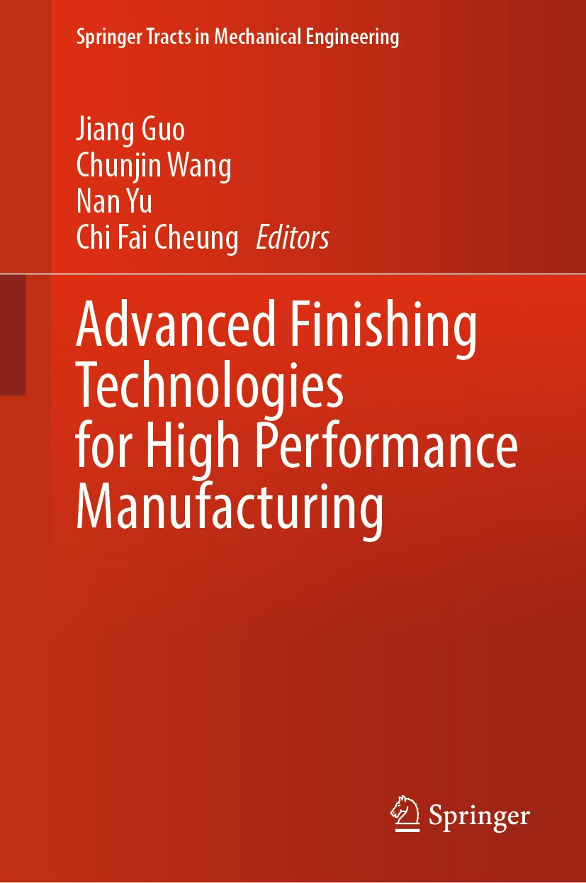 Advanced Finishing Technologies for High Performance