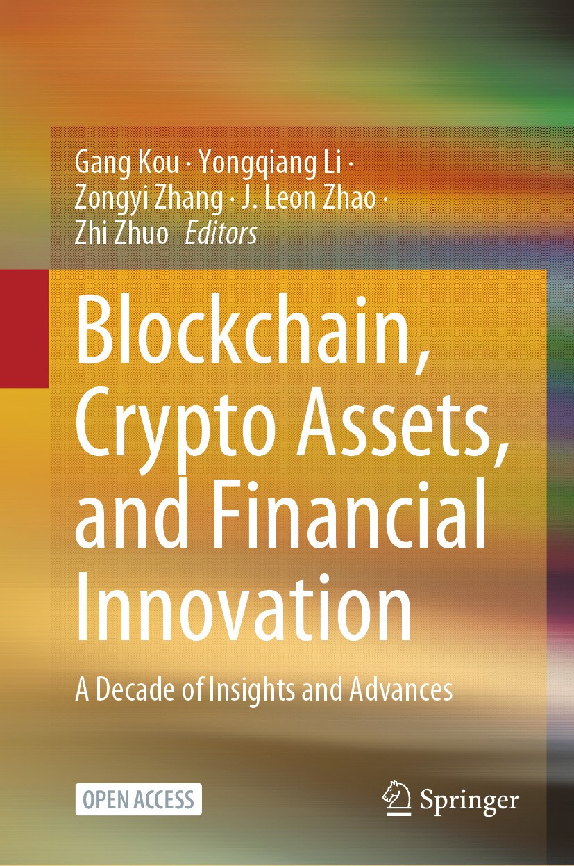Blockchain, Crypto Assets, and Financial Innovation: A Decade of Insights  and Advances | Springer Nature Link