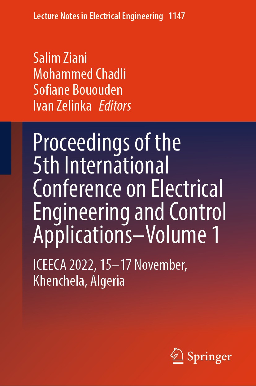 Proceedings of the 5th International Conference on Electrical Engineering and Control Applications–Volume 1 Proceedings of the 5th International Conference on Electrical Engineering and Control Applications–Volume 1