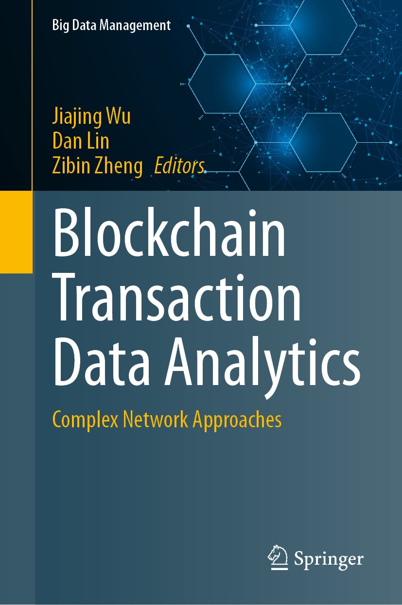 Blockchain Transaction Data Analytics: Complex Network Approaches [Book]