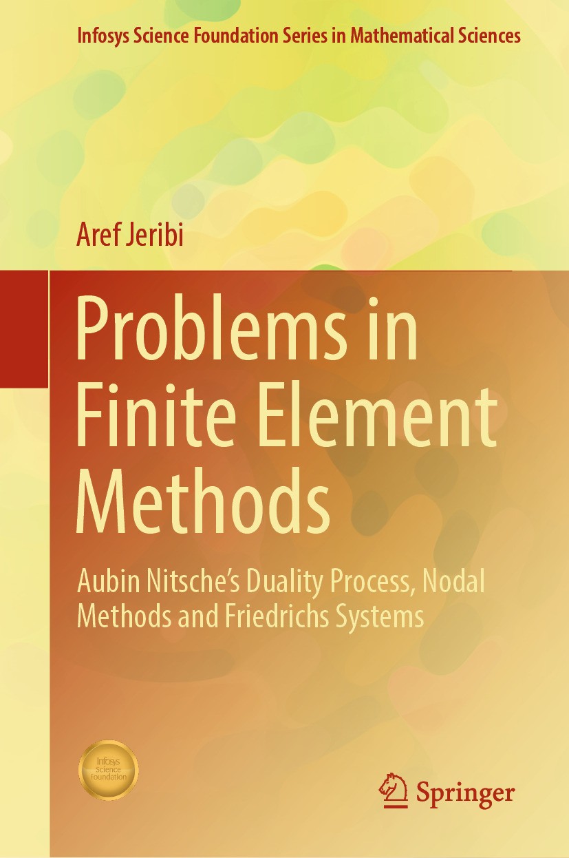 Problems in Finite Element Methods: Aubin Nitsche's Duality