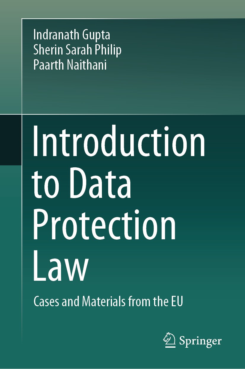 Introduction to Data Protection Law: Cases and Materials from the