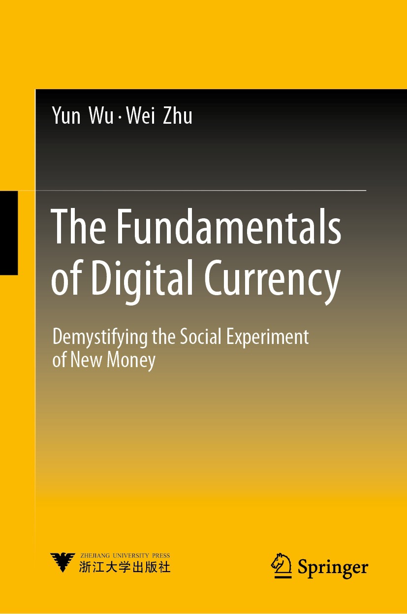 The Fundamentals of Digital Currency: Demystifying the Social Experiment of  New Money | Springer Nature Link