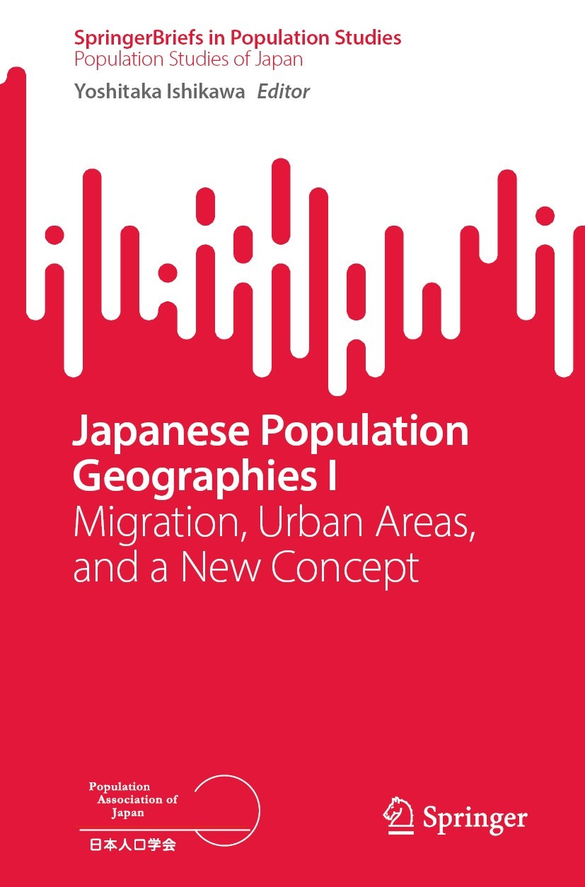 Japanese Population Geographies I: Migration, Urban Areas