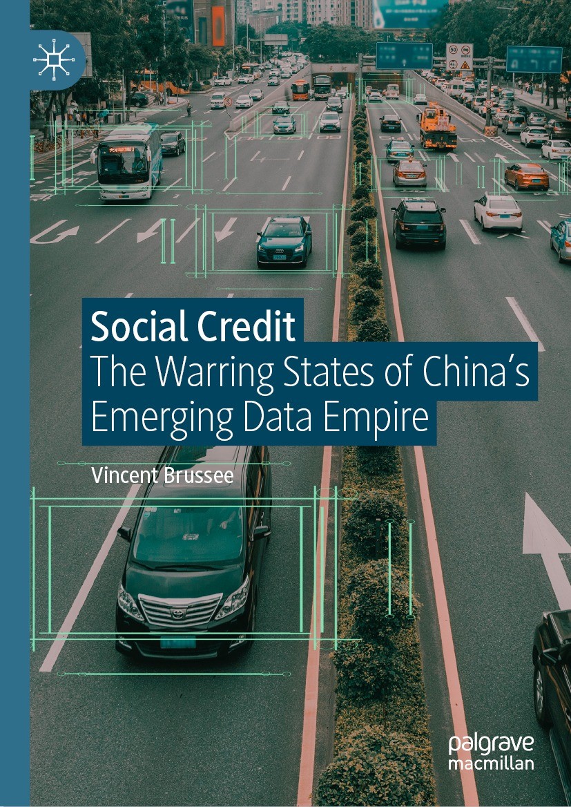 Social Credit: The Warring States of China's Emerging Data