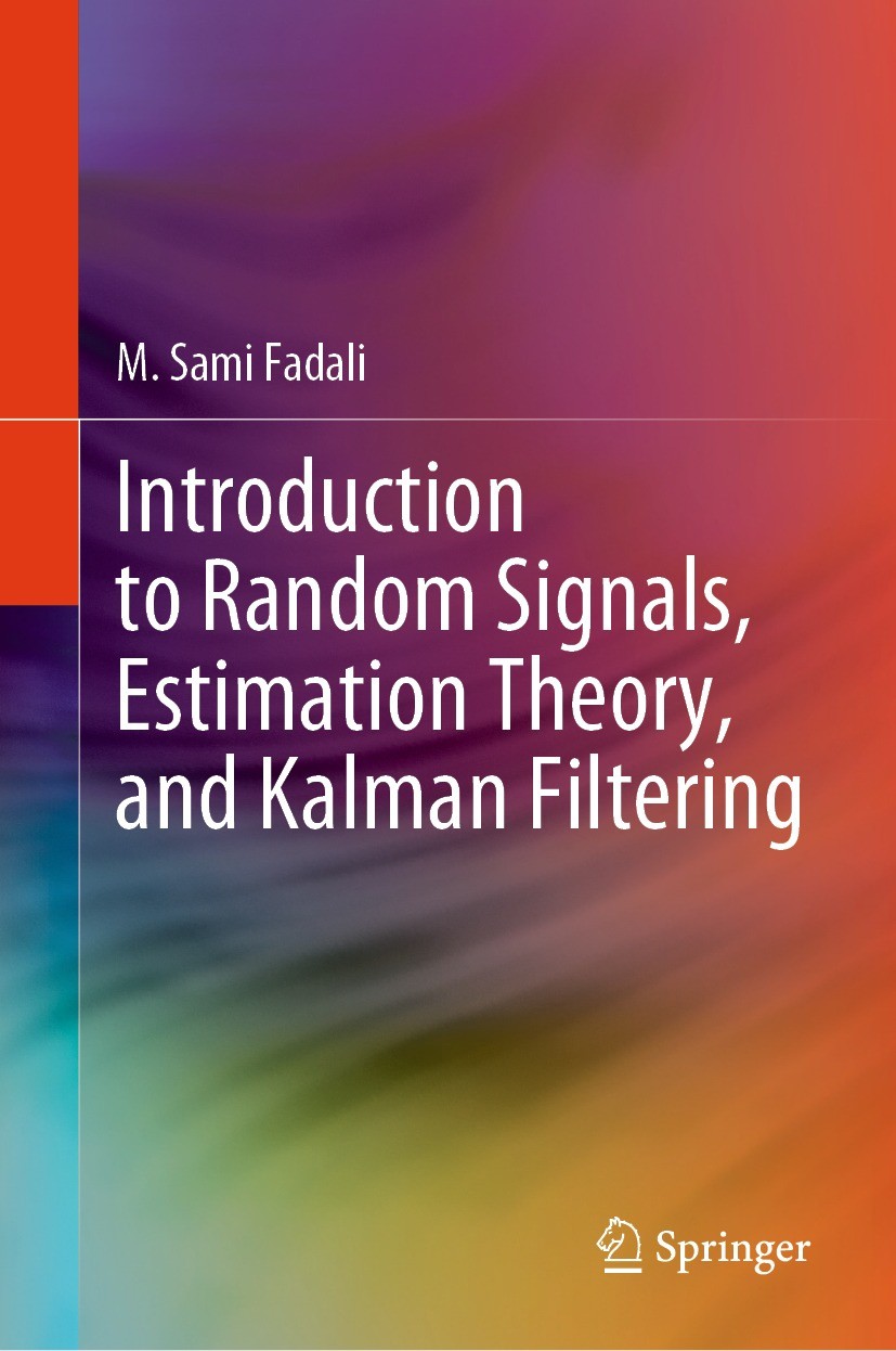 Introduction to Random Signals, Estimation Theory, and