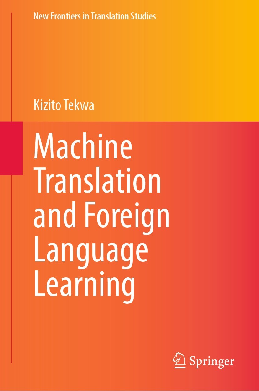 Machine Translation and Foreign Language Learning | Springer