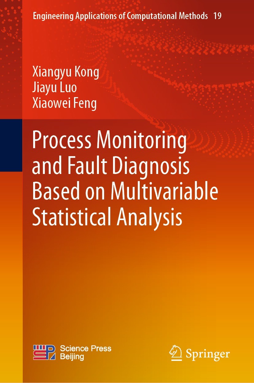 Process Monitoring and Fault Diagnosis Based on Multivariable 