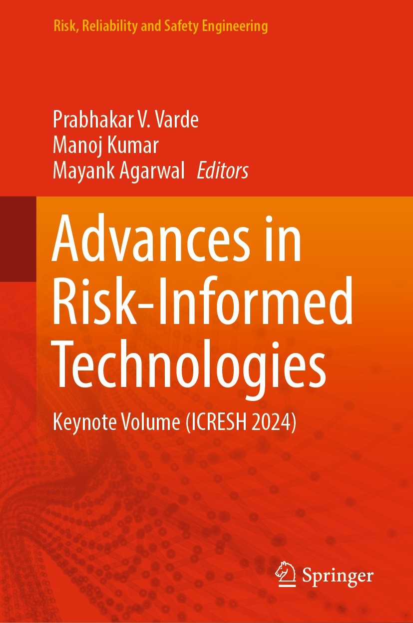 Advances in Risk-Informed Technologies: Keynote Volume (ICRESH 