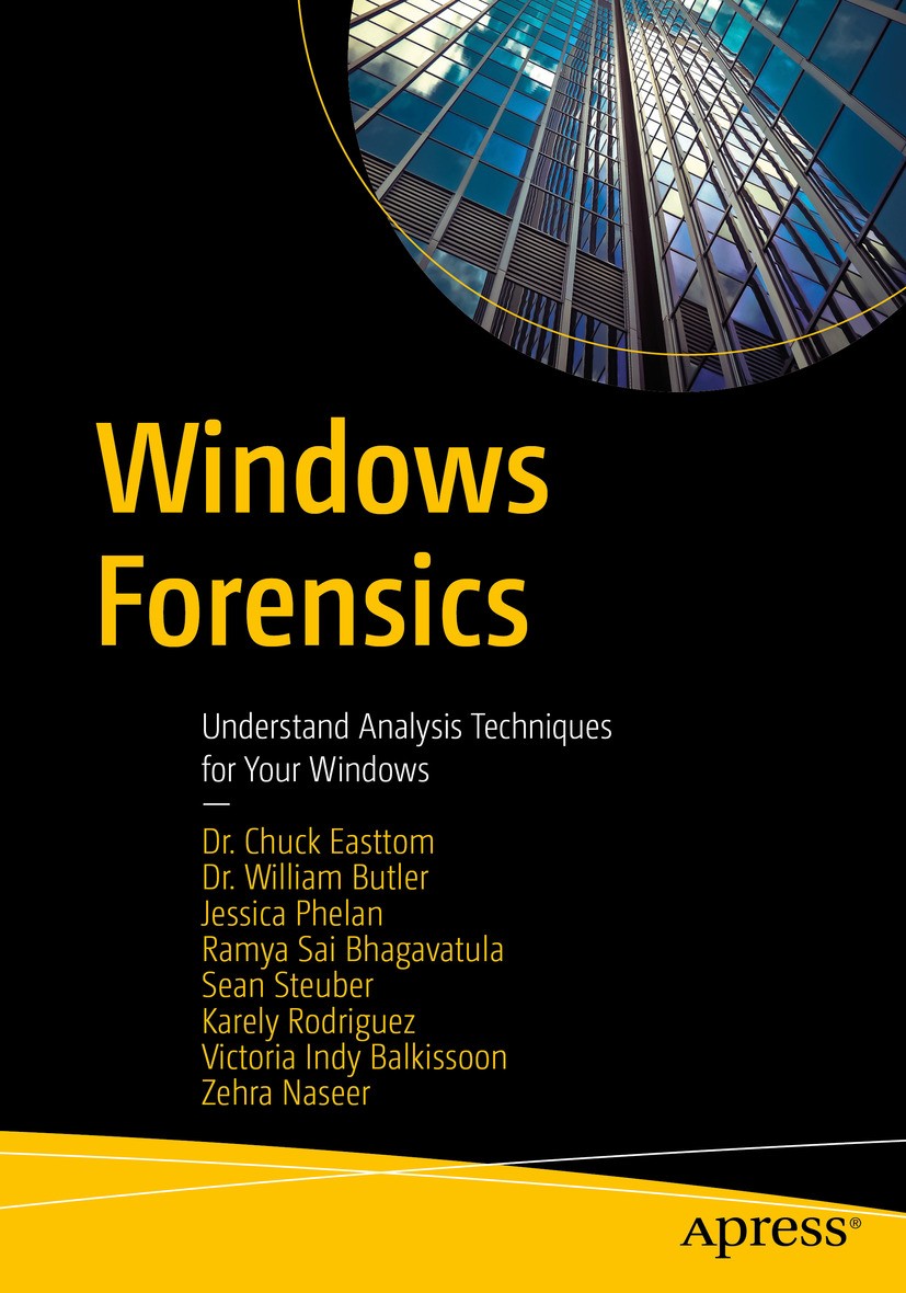 Windows Forensics: Understand Analysis Techniques for Your