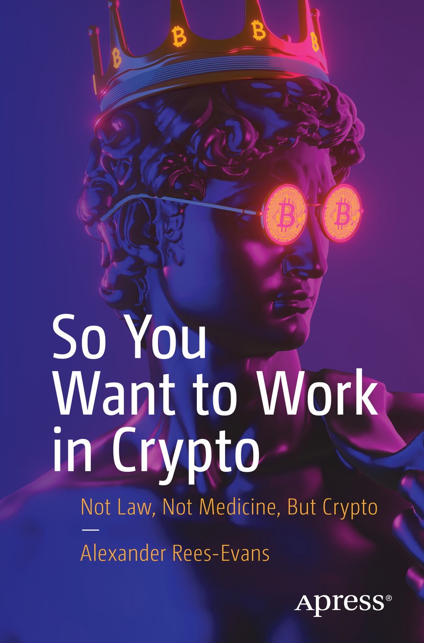 So You Want to Work in Crypto (eBook)