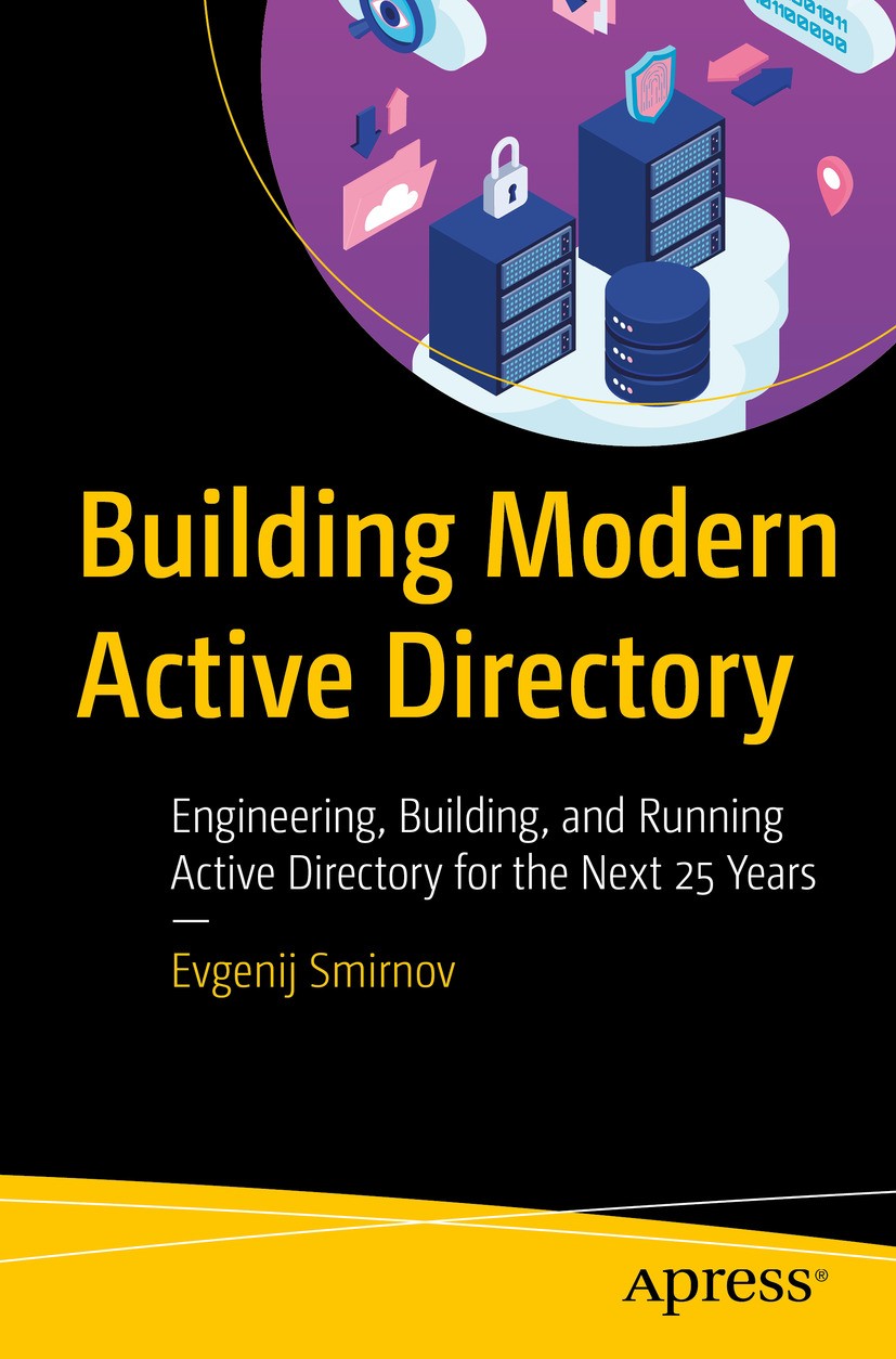 Building Modern Active Directory: Engineering, Building, and
