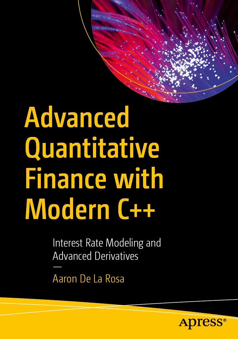 Advanced Quantitative Finance with Modern C++: Interest Rate