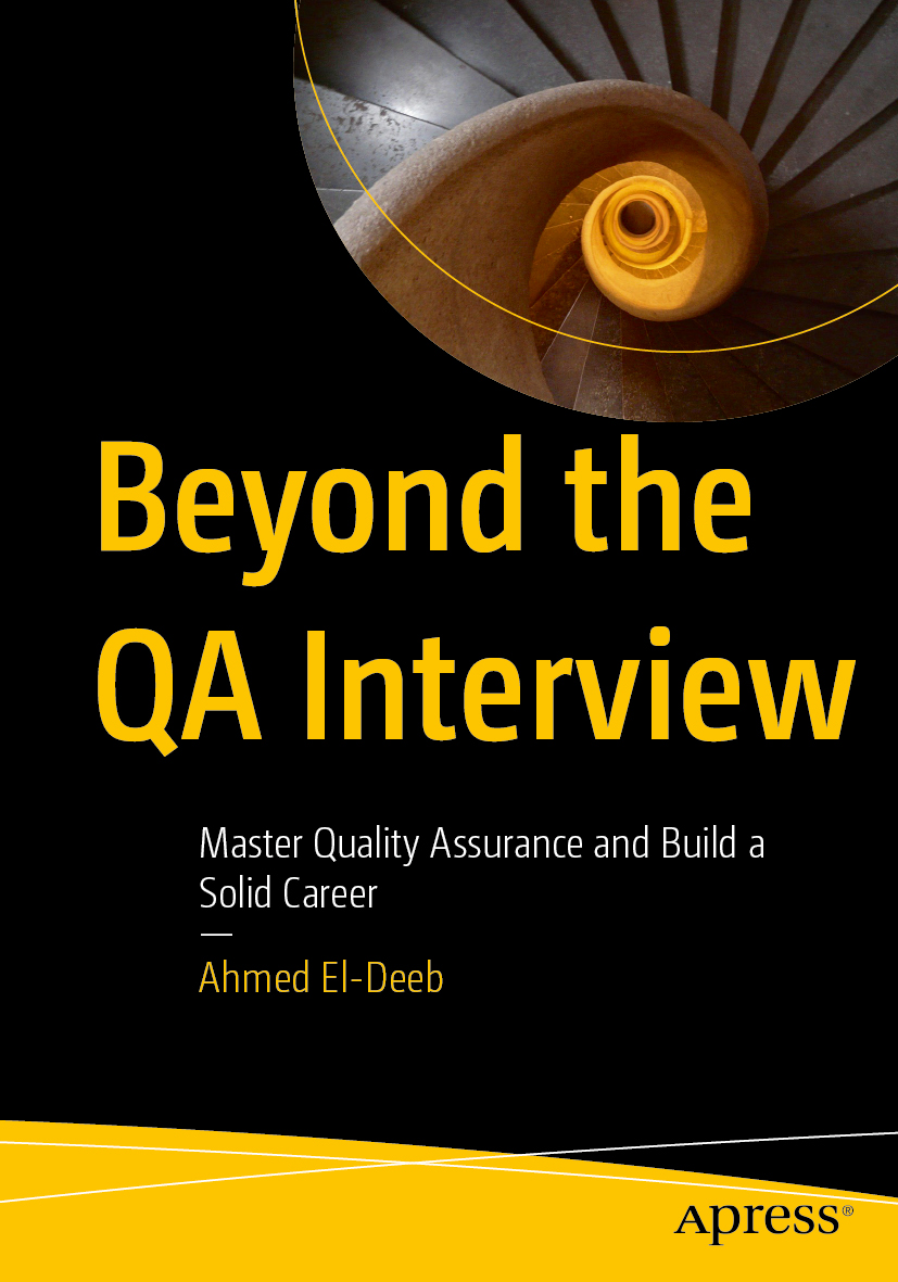 Official Apress cover of Beyond the QA Interview by Ahmed El-Deeb
