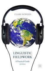 Linguistic Fieldwork: A Practical Guide | Springer Nature Link ...