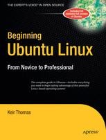 Beginning Ubuntu Linux: From Novice to Professional | SpringerLink
