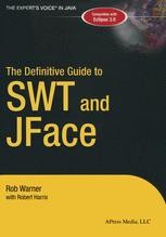 The Definitive Guide to SWT and JFace | Springer Nature Link