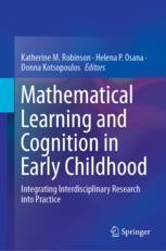 Mathematical Learning and Cognition in Early Childhood: Integrating ...