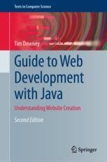 Guide to Web Development with Java: Understanding Website Creation ...