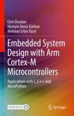 Embedded System Design with ARM Cortex-M Microcontrollers: Applications ...