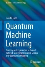 Quantum Machine Learning: Thinking and Exploration in Neural Network ...