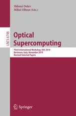 Optical Supercomputing: Third International Workshop, OSC 2010 ...