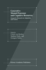 Generative Mental Processes and Cognitive Resources: Integrative ...