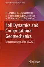Soil Dynamics and Computational Geomechanics: Select Proceedings of ...