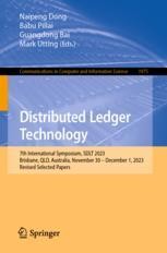 Distributed Ledger Technology: 7th International Symposium, SDLT 2023 ...