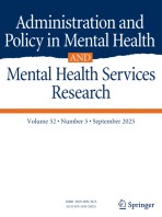 Administration and Policy in Mental Health and Mental Health Services Research 5/2025
