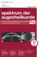Spektrum der Augenheilkunde 4/2025