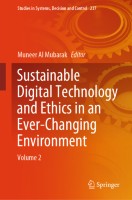 Sustainable Digital Technology and Ethics in an Ever-Changing Environment