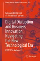 Digital Disruption and Business Innovation: Navigating the New Technological Era