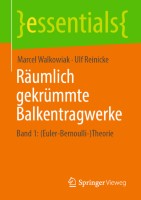 Räumlich gekrümmte Balkentragwerke