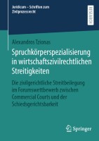 Spruchkörperspezialisierung in wirtschaftszivilrechtlichen Streitigkeiten