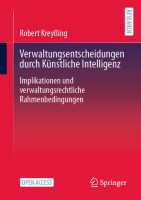 Verwaltungsentscheidungen durch Künstliche Intelligenz