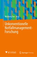 Unkonventionelle Notfallmanagement-Forschung