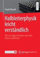 Halbleiterphysik leicht verständlich